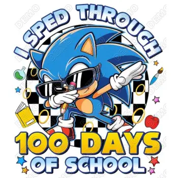 100 Days I speed Through Sonic DTF  Iron on Transfer 