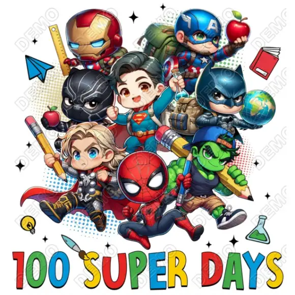 100 Days of School Super Heroes  DTF  Iron on Transfer