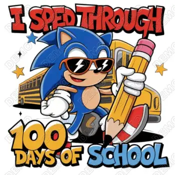 Sonic 100 Days of School   DTF Iron on Transfer