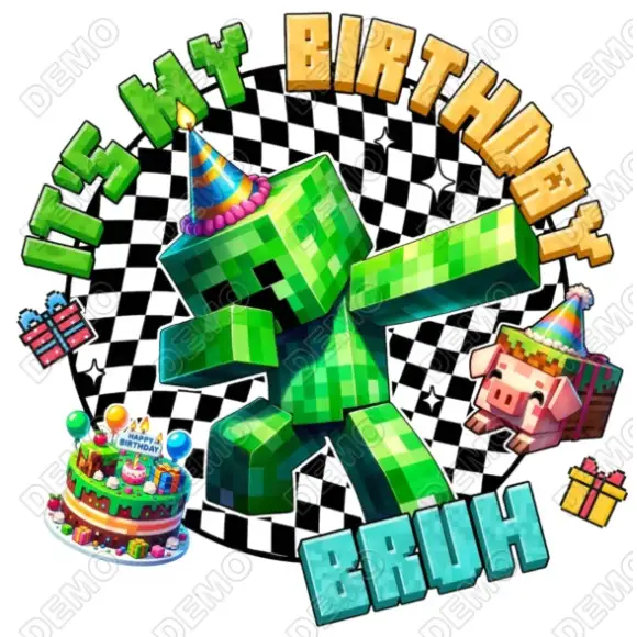 Minecraft It's My Birthday DTF Shirt Iron on Transfer Minecraft It's My Birthday DTF Shirt Iron on Transfer