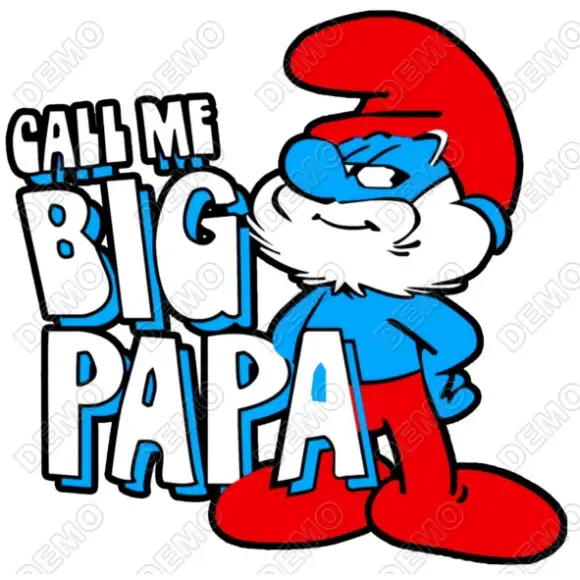 Big Papa Smurf  DTF  Shirt Iron on Transfer