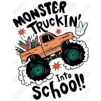 Monster  Truckin' into School  DTF  Iron on Transfer 