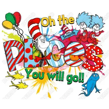 Oh The Places You wil go  DTF  Shirt Iron on  Transfer