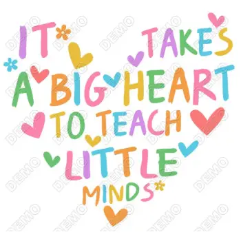 IT TAKES A BIG HEART TO TEACH LITTLE MINDS DTF Iron on Transfer 