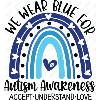 We Wear Blue For Autism Awareness  DTF Iron on Transfer