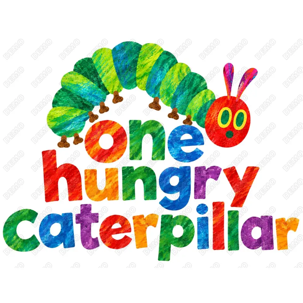 One Hungry Caterpillar   DTF  Iron on Transfer N34