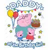 Peppa Pig  Daddy  Birthday DTF  Shirt Iron on Transfer