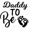 Daddy to Be T Shirt Heat Iron on Transfer