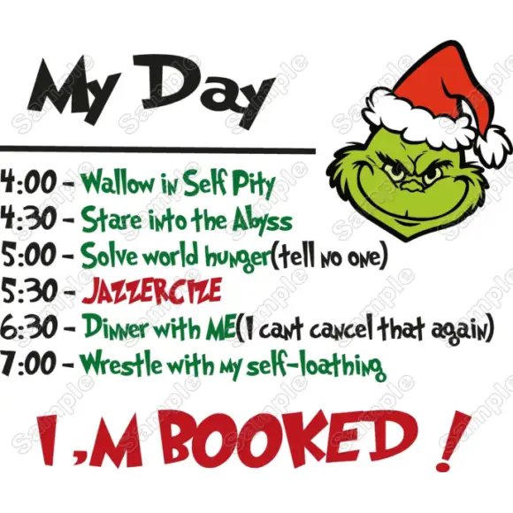 Grinch Christmas My Day T Shirt Iron on Transfer Decal #1 Grinch Christmas My Day T Shirt Iron on Transfer Decal #1