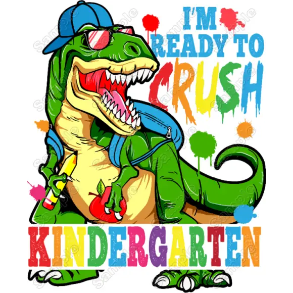 Im ready to Crush Kindergarten Dinosaur Select Your Grade T Shirt Iron on Transfer Decal Im ready to Crush Kindergarten Dinosaur Select Your Grade T Shirt Iron on Transfer Decal