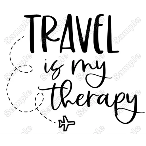 Travel Is My Therapy Iron On Transfer Vinyl HTV by www.shopironons.com