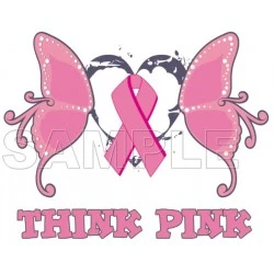 Breast Cancer Awareness ~ Think Pink ~ T Shirt Iron on Transfer Decal #20