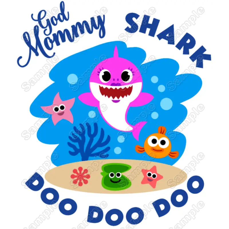 Baby Shark God Mommy T Shirt Iron on Transfer Decal #1